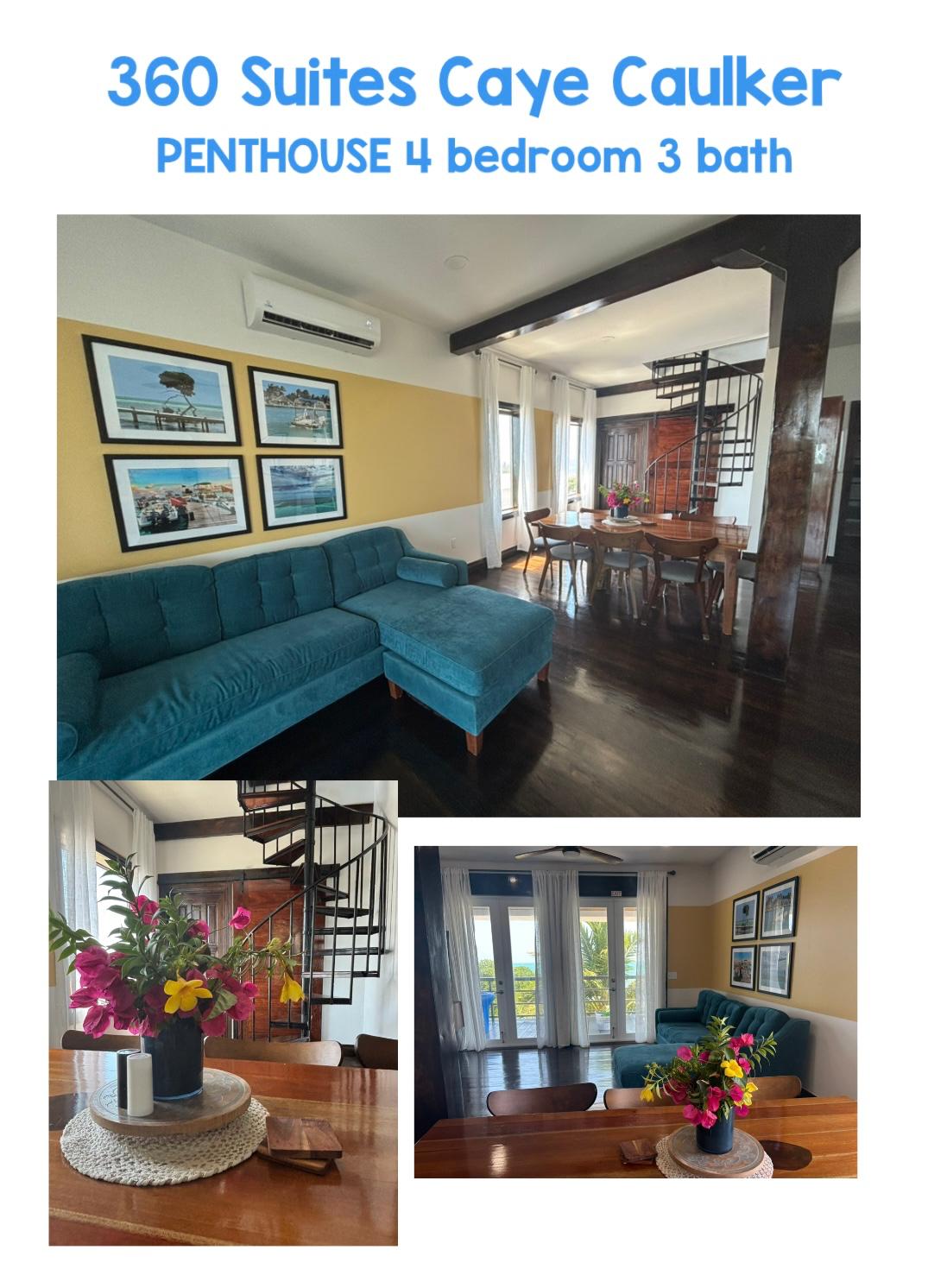 360 Suites - Penthouse 4 Bedrooms - Caye Caulker Vacation Homes ... - Chartered Penthouse Suite Amenities List